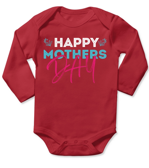 Happy Mothers Day Long Sleeve Baby One-Piece