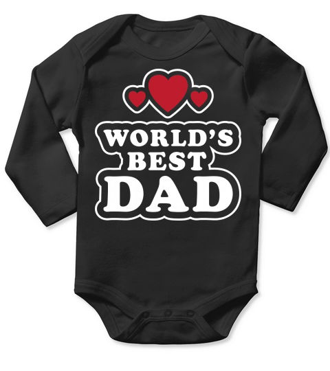 Worlds Best Dad Fathers Day Gift Long Sleeve Baby One-Piece