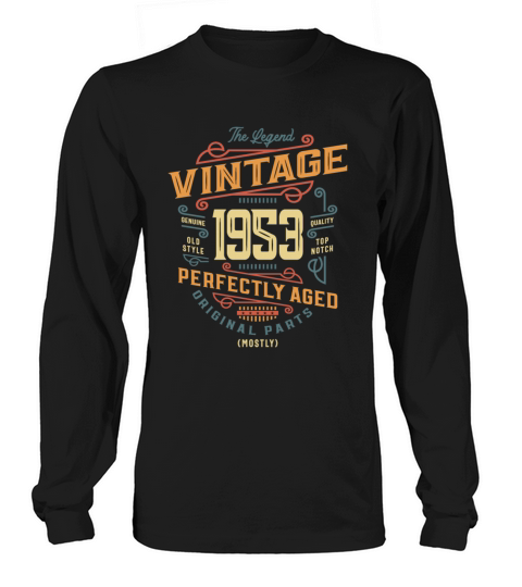 Vintage 1953 70th Birthday Long sleeved Unisex