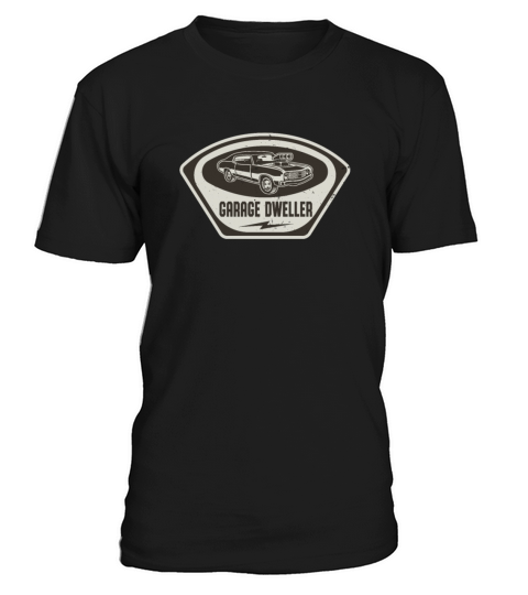 Garage Dweller Auto Mechanic Muscle Car T-Shirt Unisex