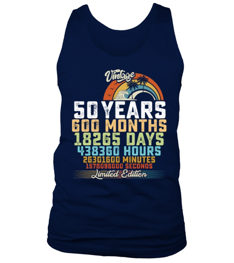 50th Birthday 50 Years Hours Month Vintage Tank Top Unisex