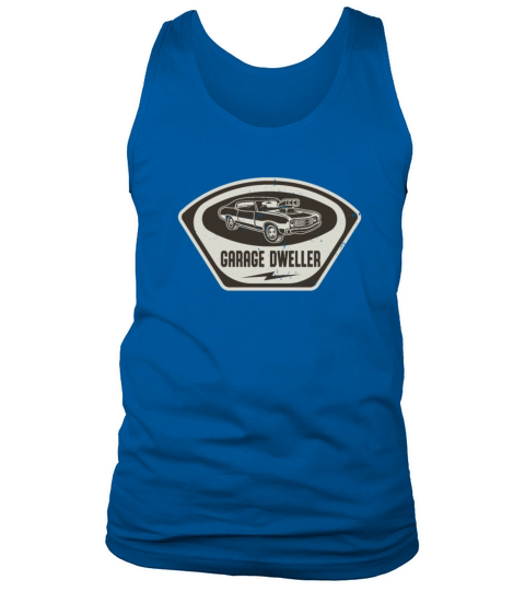 Garage Dweller Auto Mechanic Muscle Car Tank Top Unisex