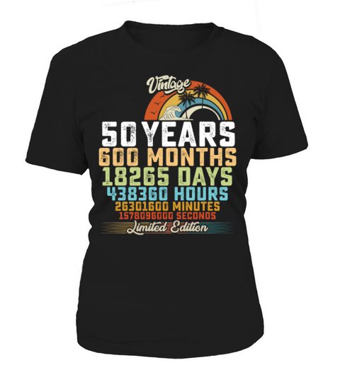 50th Birthday 50 Years Hours Month Vintage Women's T-Shirt