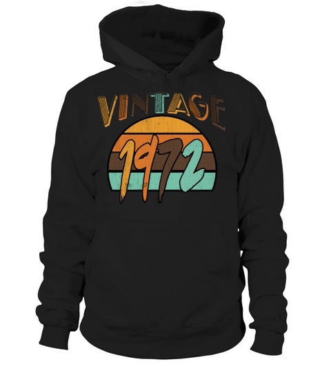 Vintage 1972 T-Shirts Hoodie Unisex