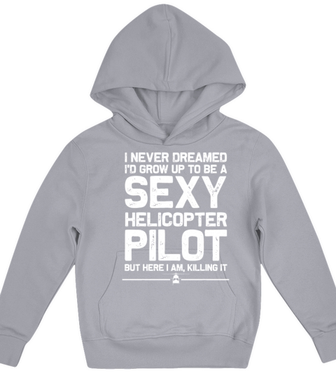 Funny Helicopter Gift Men Women Cool Sexy Helicopt Kids Hoodie