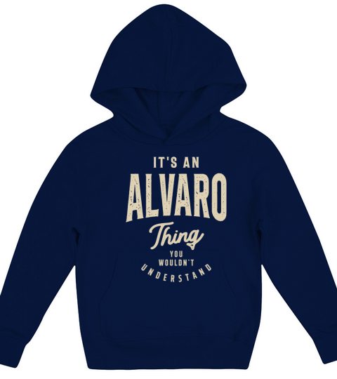 Its an Alvaro Thing - Name Alvaro Kids Hoodie
