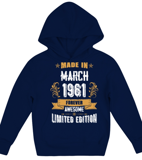 March 1961 Vintage Birthday Present Kids Hoodie