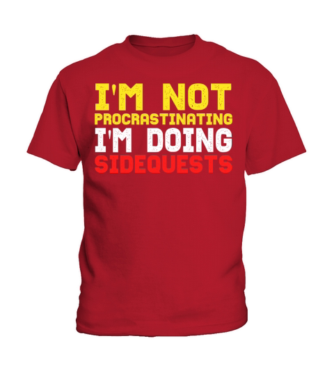 Im Not Procrastinating Im Doing Side Quests Kids T-Shirt