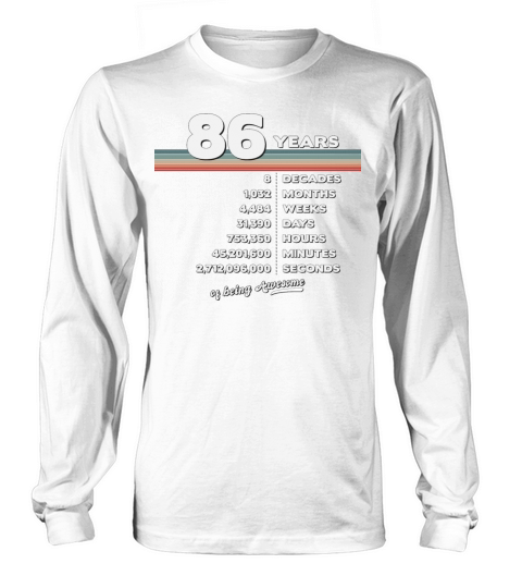 86th Birthday Vintage 86 Years Old Retro 1032 Long sleeved Unisex