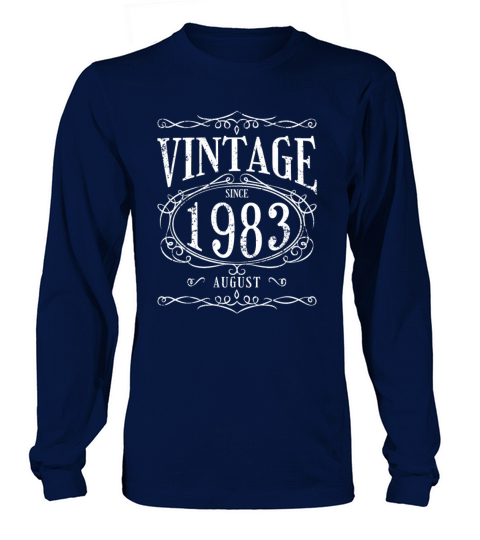 Vintage since August 1983 - Birthday Present Long sleeved Unisex