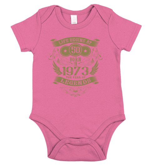 50th Birthday Vintage Sayings 1973 Birthday Short Sleeve Baby One-Piece