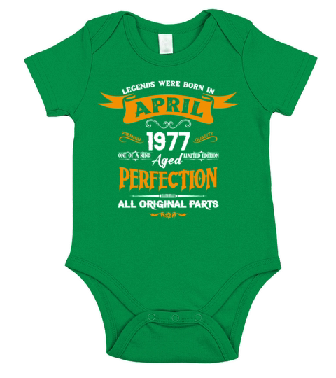 Legends Were Born In April 1977 Short Sleeve Baby One-Piece