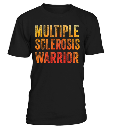 Multiple Sclerosis Warrior T-Shirt Unisex