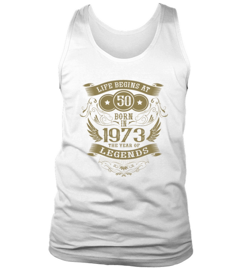 50th Birthday Vintage Sayings 1973 Birthday Tank Top Unisex
