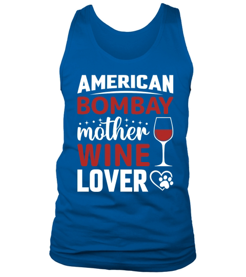 American Bombay Mother Wine Lover Tank Top Unisex
