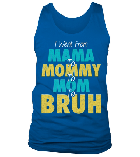 Mama Mommy Mom Bruh Funny Vintage Mother Premium Tank Top Unisex