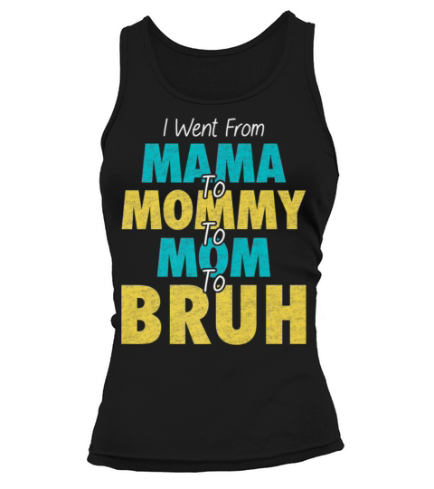 Mama Mommy Mom Bruh Funny Vintage Mother Premium Tank top Woman