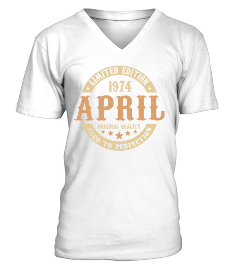April 1974 Vintage Birthday Present V-Neck T-shirt