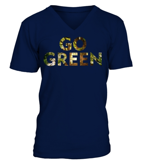 Go Green Design V-Neck T-shirt