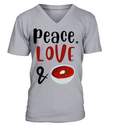 Peace Love and Beetroot soup V-Neck T-shirt