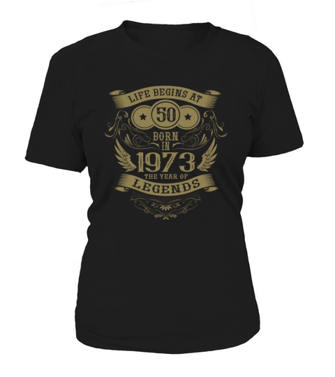 50th Birthday Vintage Sayings 1973 Birthday Women's T-Shirt