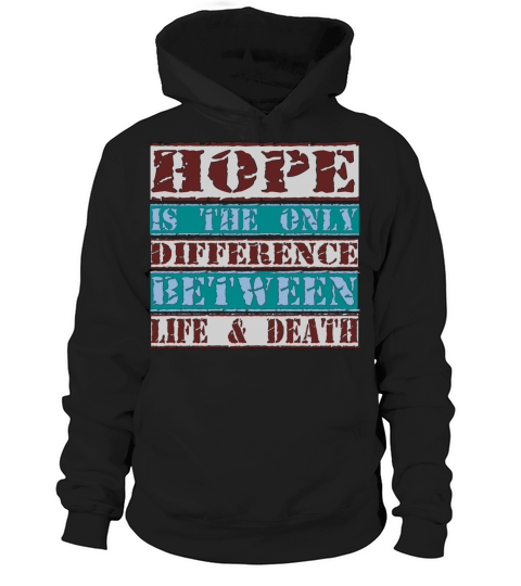 HOPE QUOTES Hoodie Unisex