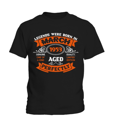 Legends Were Born In March 1953 Birthday Kids T-Shirt