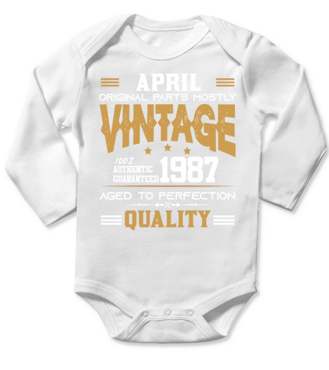 Vintage Aged To Perfection April 1987 Long Sleeve Baby One-Piece