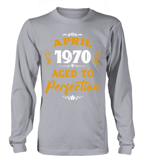 April 1970 Vintage Birthday Present Long sleeved Unisex