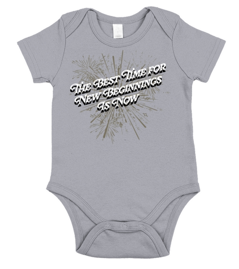 Best Time for New Beginnings Is Now Happy New Year Short Sleeve Baby One-Piece