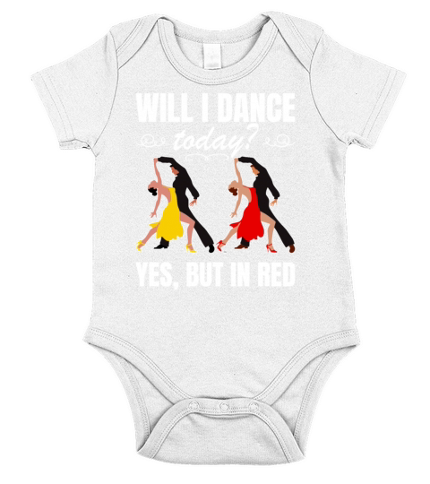 Will I Dance Tonight Ballroom Dancing Short Sleeve Baby One-Piece