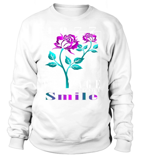 1977 Born Vintage Rose Gift Sweatshirt Unisex