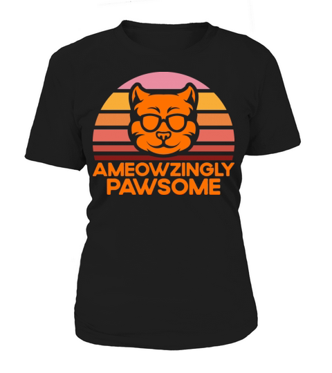 Ameowzingly Pawsome Kitten Quotes Cat Lover Gift Women's T-Shirt