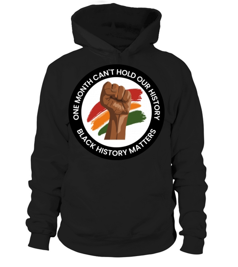 Black History Month 6 Hoodie Unisex