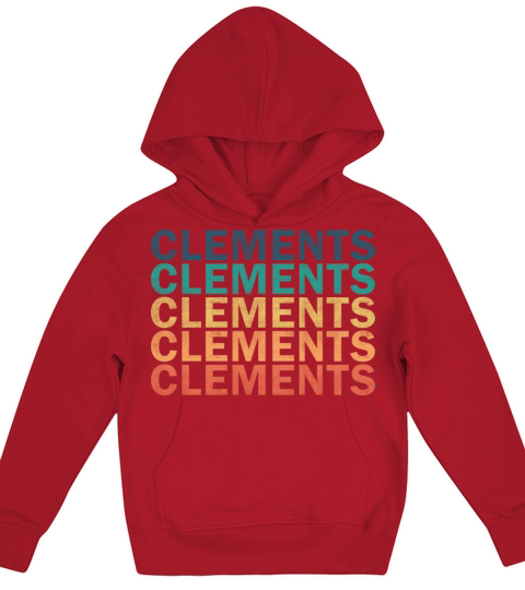 Clements Name T Shirt - Clements Vintage Retro Nam Kids Hoodie