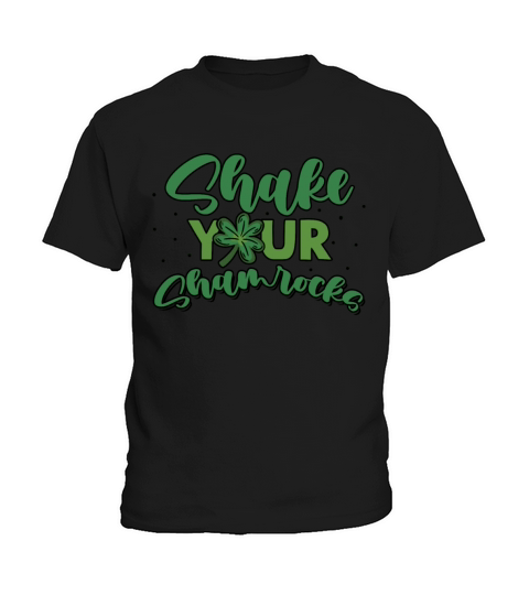 Funny Irish Saint Patricks Day Shake Your Kids T-Shirt