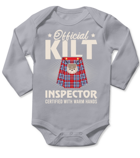Kilt Inspector Certified With Warm Hands Scottish Long Sleeve Baby One-Piece