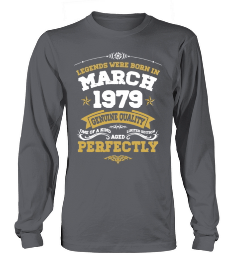 Vintage Aged To Perfection March 1979 Long sleeved Unisex