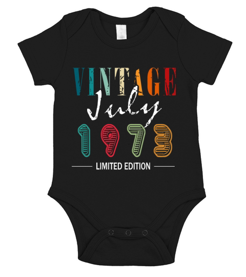 50th Birthday Legendary July 1973 Vintage 73 Short Sleeve Baby One-Piece