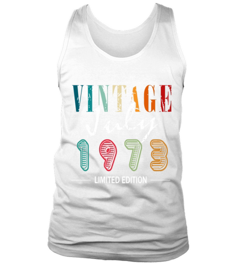 50th Birthday Legendary July 1973 Vintage 73 Tank Top Unisex