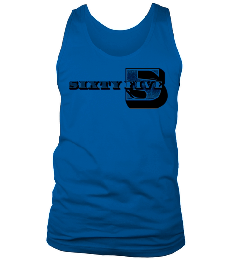 65th Birthday Gift Ideas for Him Men Shirt Tank Top Unisex