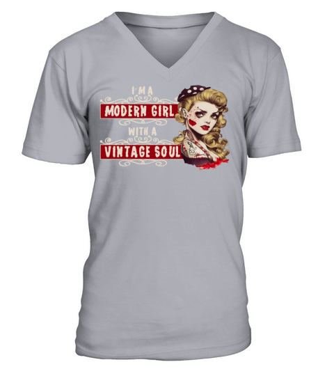 A Modern Girl With a Vintage Soul Pin Up Rockabill V-Neck T-shirt