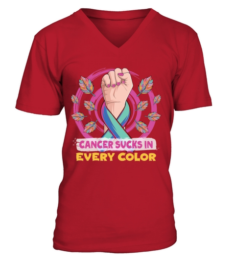 Cancer Sucks In Every Color Fighter V-Neck T-shirt