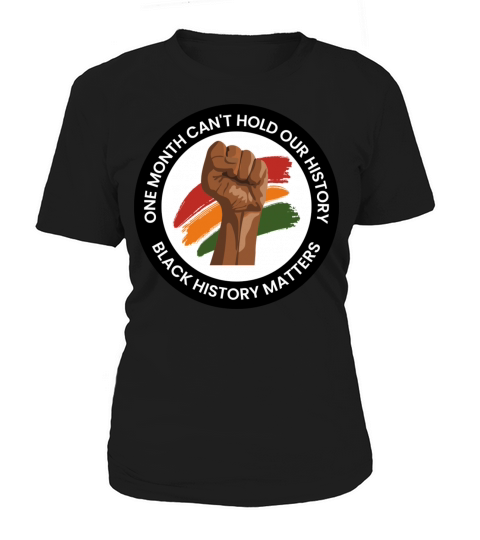 Black History Month 6 Women's T-Shirt