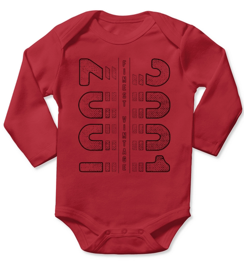 Finest Vintage 2001 Year Of Birth 2001 Birthday Long Sleeve Baby One-Piece