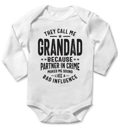 They Call Me Grandad - Partner in Crime Long Sleeve Baby One-Piece