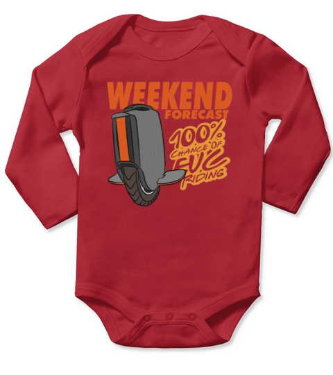 Weekend Forecast 100 Percent Chance Of EUC Riding Long Sleeve Baby One-Piece
