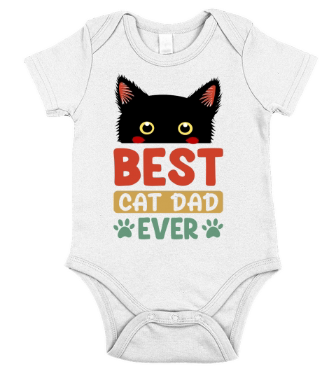 Best cat dad ever Short Sleeve Baby One-Piece