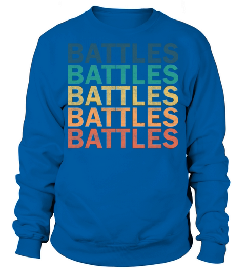 Battles Name T Shirt - Battles Vintage Retro Name Sweatshirt Unisex