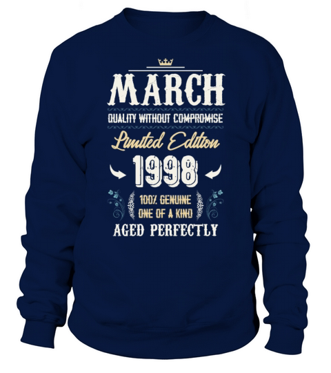March 1998 Vintage Birthday Present Sweatshirt Unisex